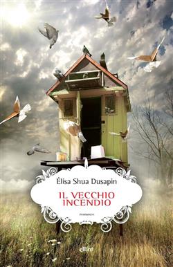 Il vecchio incendio