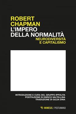 L'impero della normalità. Neurodiversità e capitalismo