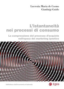 L'istantaneità nei processi di consumo
