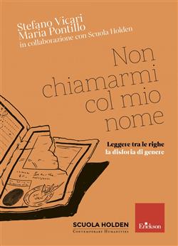 Non chiamarmi col mio nome. Leggere tra le righe la disforia di genere