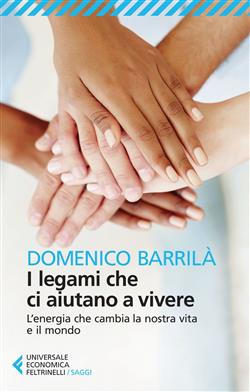 I legami che ci aiutano a vivere