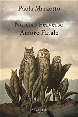 Narciso perverso amore fatale