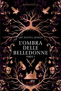 L'ombra delle belledonne. Rosenholm