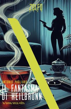 Il fantasma di Heilbronn. La donna senza volto