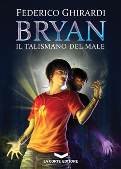 Il talismano del male. Bryan