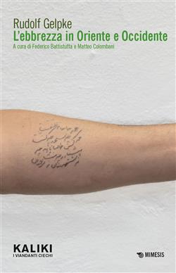 L'ebbrezza in Oriente e Occidente
