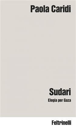 Sudari. Elegia per Gaza