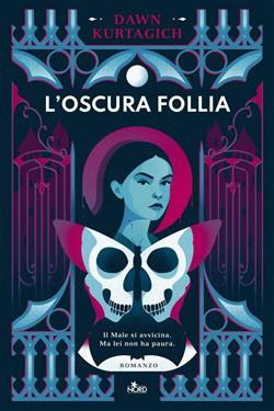 L'oscura follia
