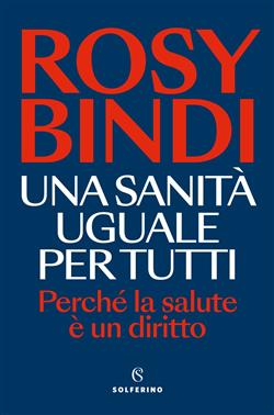 Una sanità uguale per tutti