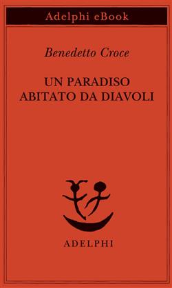 Un paradiso abitato da diavoli