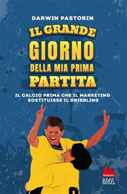 Il grande giorno della mia prima partita