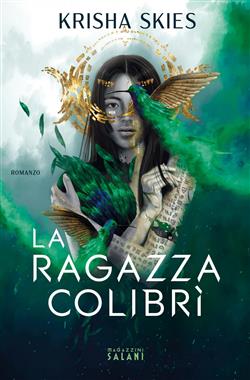 La ragazza colibrì