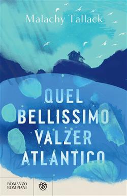 Quel bellissimo valzer atlantico