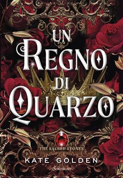 Un regno di quarzo. The sacred stones