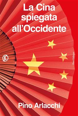 La Cina spiegata all'Occidente