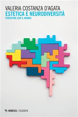 Estetica e neurodiversità. Percepire con il mondo