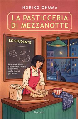 La pasticceria di mezzanotte. Lo studente