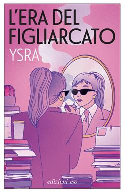 L'era del figliarcato