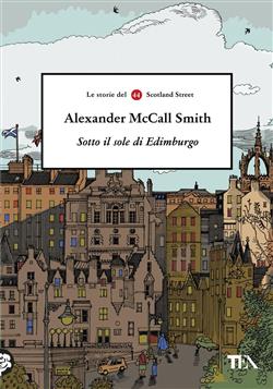 Sotto il sole di Edimburgo