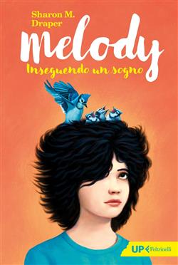 Melody. Inseguendo un sogno