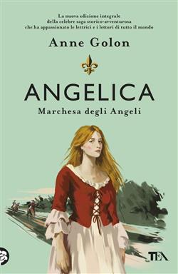 Angelica. Marchesa degli angeli