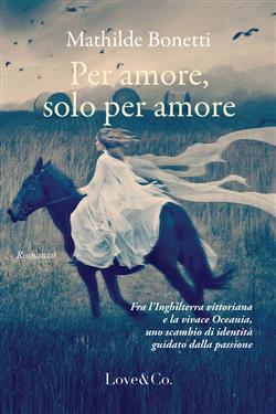 Per amore, solo per amore