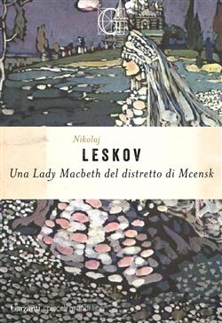Una Lady Macbeth del distretto di Mcensk