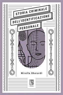 Storia criminale dell'identificazione personale