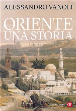 Oriente. Una storia