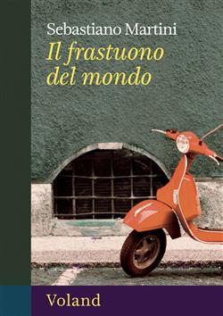 Il frastuono del mondo