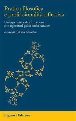 Pratica filosofica e professionalità riflessiva. Un'esperienza di formazione con operatori psico-socio-sanitari