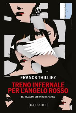 Treno infernale per l'Angelo rosso