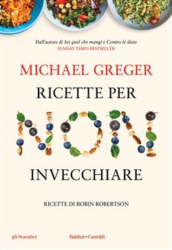 Ricette per non invecchiare