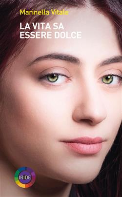 La vita sa essere dolce