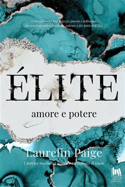 Amore e potere. Élite