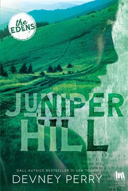 Juniper Hill. Ediz. italiana