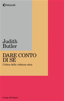 Dare conto di sé. Critica della violenza etica