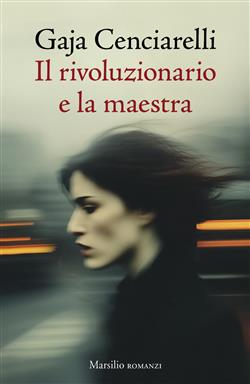 Il rivoluzionario e la maestra