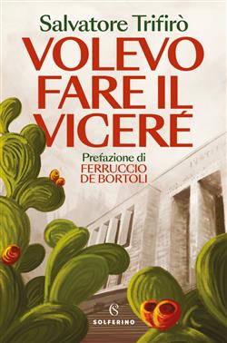 Volevo fare il viceré