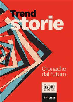 Trend storie. Cronache dal futuro