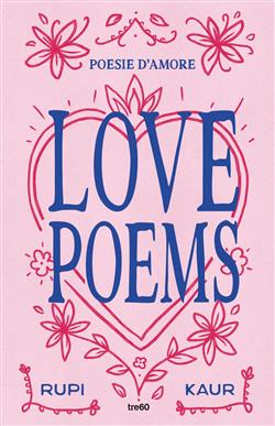 Love poems. Poesie d'amore
