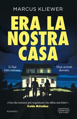 Era la nostra casa