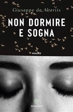 Non dormire e sogna