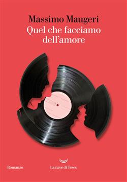 Quel che facciamo dell'amore