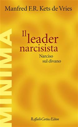 Il leader narcisista. Narciso sul divano