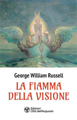 La fiamma della visione