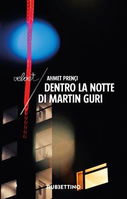 Dentro la notte di Martin Guri