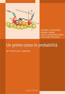 Un primo corso in probabilità. Per scienze pure e applicate