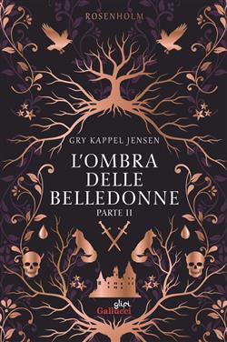 L'ombra delle belledonne. Rosenholm