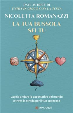 La tua bussola sei tu